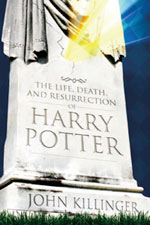 The Life, Death, and Resurrection of Harry Potter